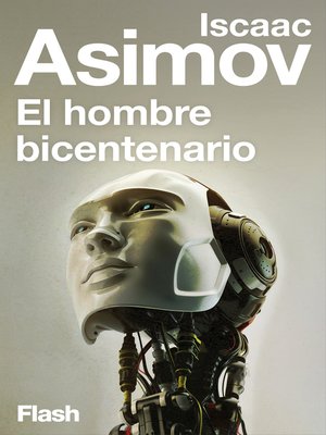 El hombre bicentenario (Flash Relatos) - ebook